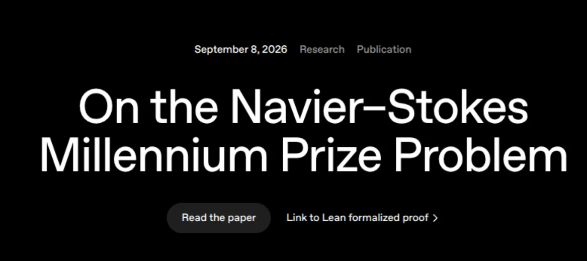 An announcement header on black: the dateline ‘September 8, 2026’ with the tags ‘Research’ and ‘Publication’, then the two-line white headline ‘On the Navier–Stokes Millennium Prize Problem’, above two buttons reading ‘Read the paper’ and ‘Link to Lean formalized proof’.